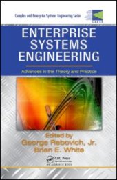 book Enterprise Systems Engineering: Advances in the Theory and Practice