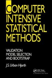 book Computer Intensive Statistical Methods: Validation, Model Selection, and Bootstrap