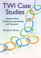 book TWI Case Studies: Standard Work, Continuous Improvement, and Teamwork