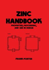 book Zinc Handbook: Properties, Processing, and Use In Design