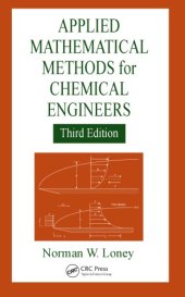 book Applied Mathematical Methods for Chemical Engineers