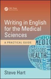 book Writing in English for the Medical Sciences: A Practical Guide