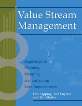 book Value Stream Management: Eight Steps to Planning, Mapping, and Sustaining Lean Improvements