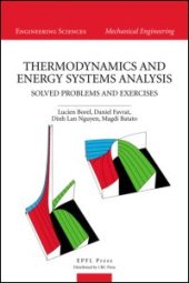 book Thermodynamics and Energy Systems Analysis: Volume 2, Solved Problems and Exercises