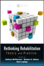 book Rethinking Rehabilitation: Theory and Practice