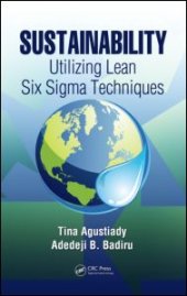 book Sustainability: Utilizing Lean Six Sigma Techniques