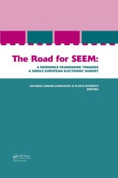 book The Road for SEEM. A Reference Framework Towards a Single European Electronic Market