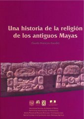 book Una historia de la religión de los antiguos mayas