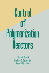 book Control of Polymerization Reactors