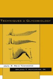 book Techniques in Glycobiology