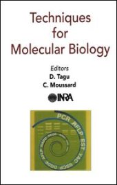 book Techniques for Molecular Biology