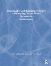 book Reconstructive and Reproductive Surgery in Gynecology, Second Edition: Two Volume Set