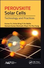 book Perovskite Solar Cells: Technology and Practices