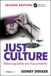 book Just Culture: Balancing Safety and Accountability