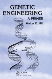 book Genetic Engineering: A Primer