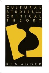 book Cultural Studies As Critical Theory