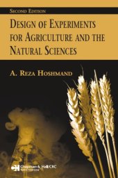 book Design of Experiments for Agriculture and the Natural Sciences