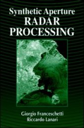 book Synthetic Aperture Radar Processing