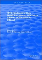 book Handbook of High Resolution Infrared Laboratory Spectra of Atmospheric Interest (1981)