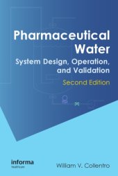 book Pharmaceutical Water: System Design, Operation, and Validation, Second Edition