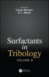 book Surfactants in Tribology, Volume 6