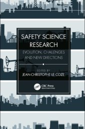 book Safety Science Research: Evolution, Challenges and New Directions