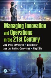 book Managing Innovation and Operations in the 21st Century