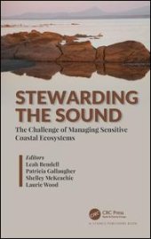 book Stewarding the Sound: The Challenge of Managing Sensitive Coastal Ecosystems