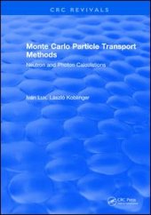 book Monte Carlo Particle Transport Methods