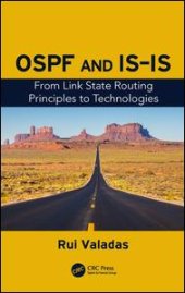 book OSPF and IS-IS: From Link State Routing Principles to Technologies