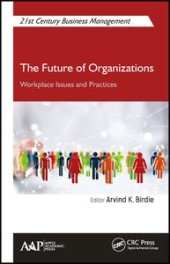 book The Future of Organizations: Workplace Issues and Practices