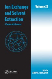 book Ion Exchange and Solvent Extraction: A Series of Advances, Volume 22