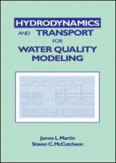 book Hydrodynamics and Transport for Water Quality Modeling