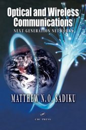 book Optical and Wireless Communications: Next Generation Networks