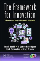 book The Framework for Innovation: A Guide to the Body of Innovation Knowledge