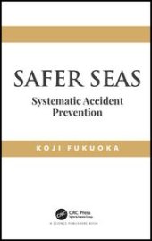 book Safer Seas: Systematic Accident Prevention