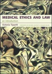 book Medical Ethics And Law: An Introduction