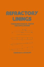 book Refractory Linings: ThermoMechanical Design and Applications