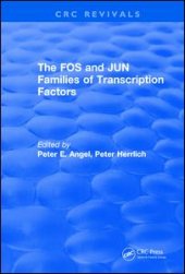 book The FOS and JUN Families of Transcription Factors