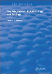 book The Arboviruses: Epidemiology and Ecology