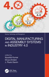 book Digital Manufacturing and Assembly Systems in Industry 4.0