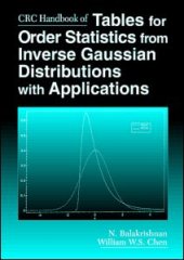 book CRC Handbook of Tables for Order Statistics from Inverse Gaussian Distributions with Applications