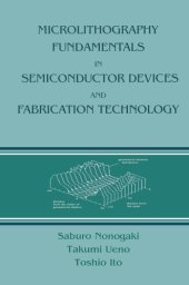 book Microlithography Fundamentals in Semiconductor Devices and Fabrication Technology