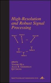 book High-Resolution and Robust Signal Processing