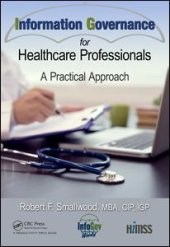 book Information Governance for Healthcare Professionals: A Practical Approach