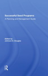 book Successful Seed Programs: A Planning And Management Guide