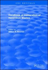 book Handbook of Incineration of Hazardous Wastes (1991)