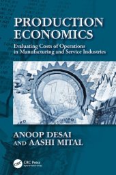 book Production Economics: Evaluating Costs of Operations in Manufacturing and Service Industries