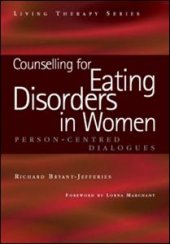 book Counselling for Eating Disorders in Women: A Person-Centered Dialogue