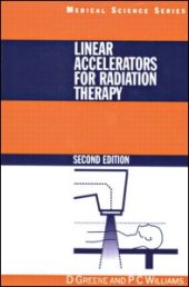 book Linear Accelerators for Radiation Therapy